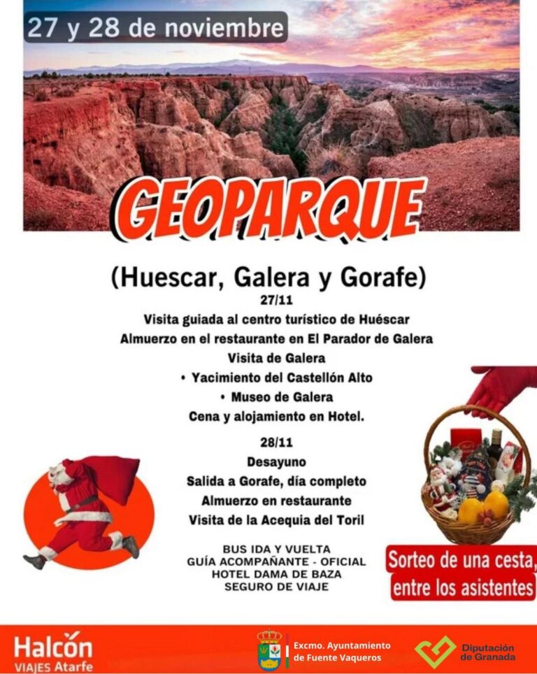 VIAJE A HUESCAR GALERA Y GORAFE EL 27 Y 28 DE NOVIEMBRE -Fuente Vaqueros