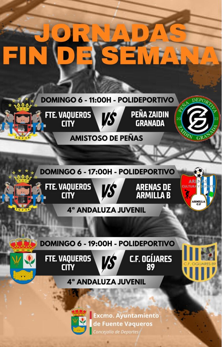 DEPORTES | PROGRAMACION DE TODAS LAS JORNADAS DE ESTE FIN DE SEMANA-Fuente Vaqueros