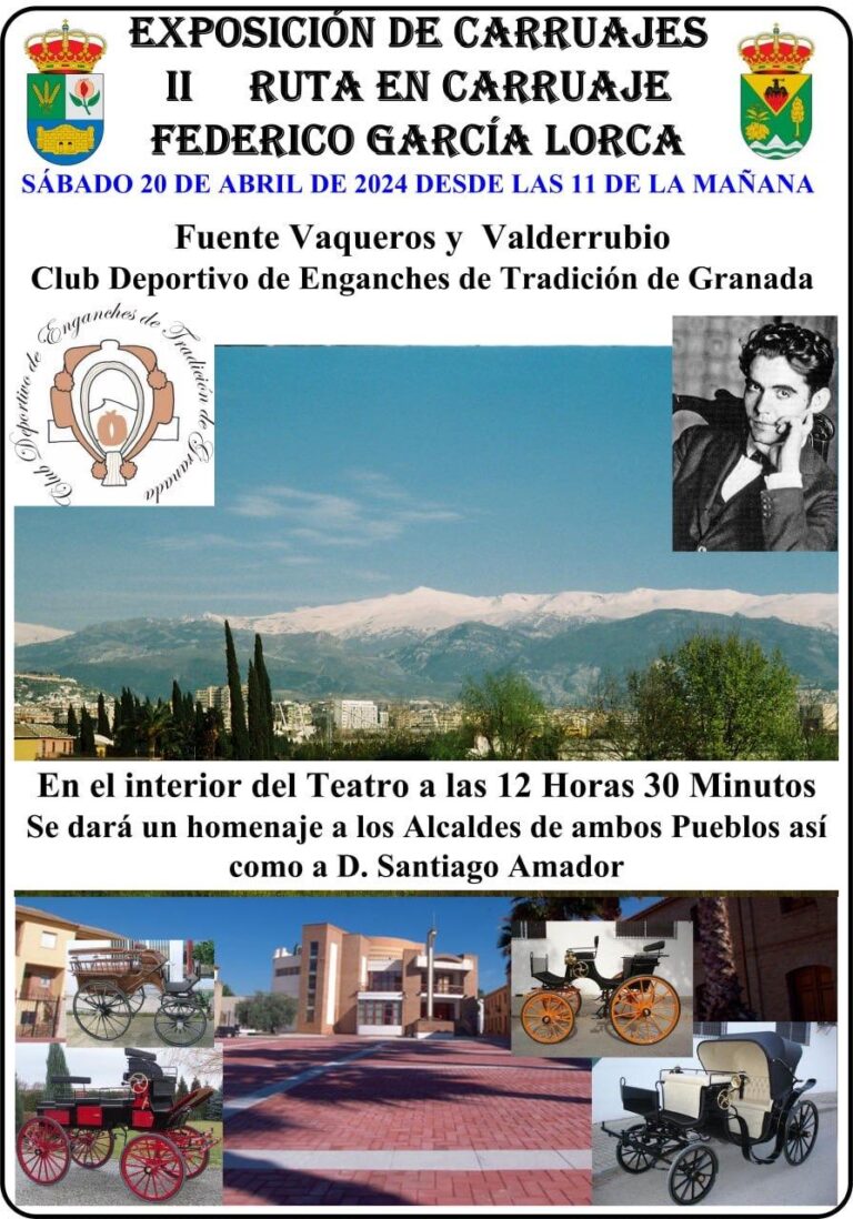 EXPOSICIÓN DE CARRUAJES CLÁSICOS DE CABALLOS Y PRESENTACIÓN II RUTA EN CARRUAJE FEDERICO GARCIA LORCA-Fuente Vaqueros