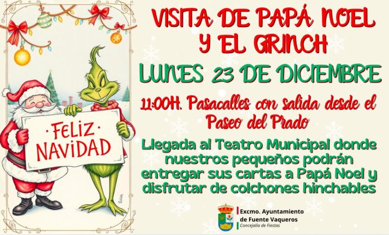 NAVIDAD | VISITA DE PAPA NOEL Y EL GRINCH A FUENTE VAQUEROS-Fuente Vaqueros