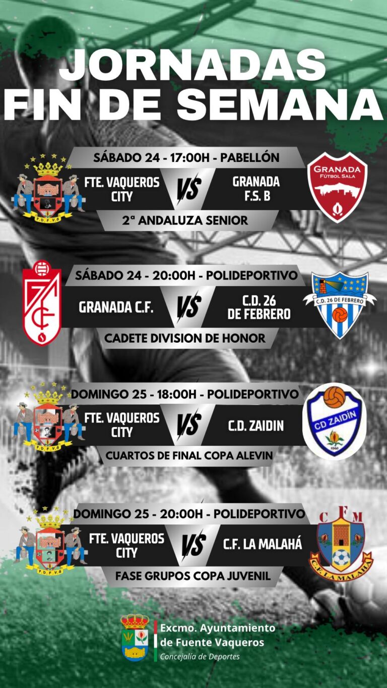 DEPORTES | PROGRAMACION DE TODAS LAS JORNADAS DE ESTE FIN DE SEMANA-Fuente Vaqueros