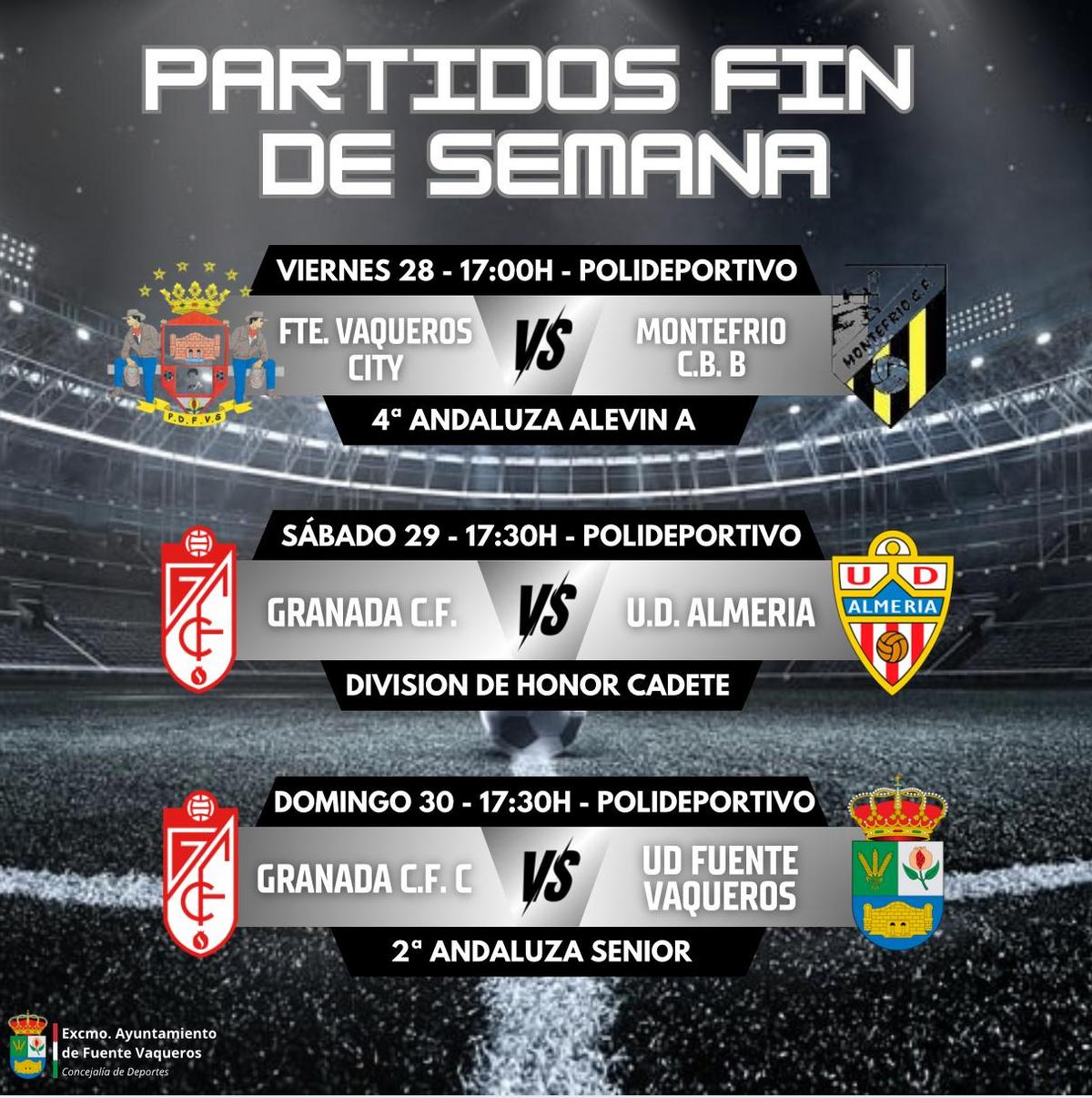 DEPORTES | PROGRAMACION DE TODAS LAS JORNADAS DE ESTE FIN DE SEMANA-Fuente Vaqueros