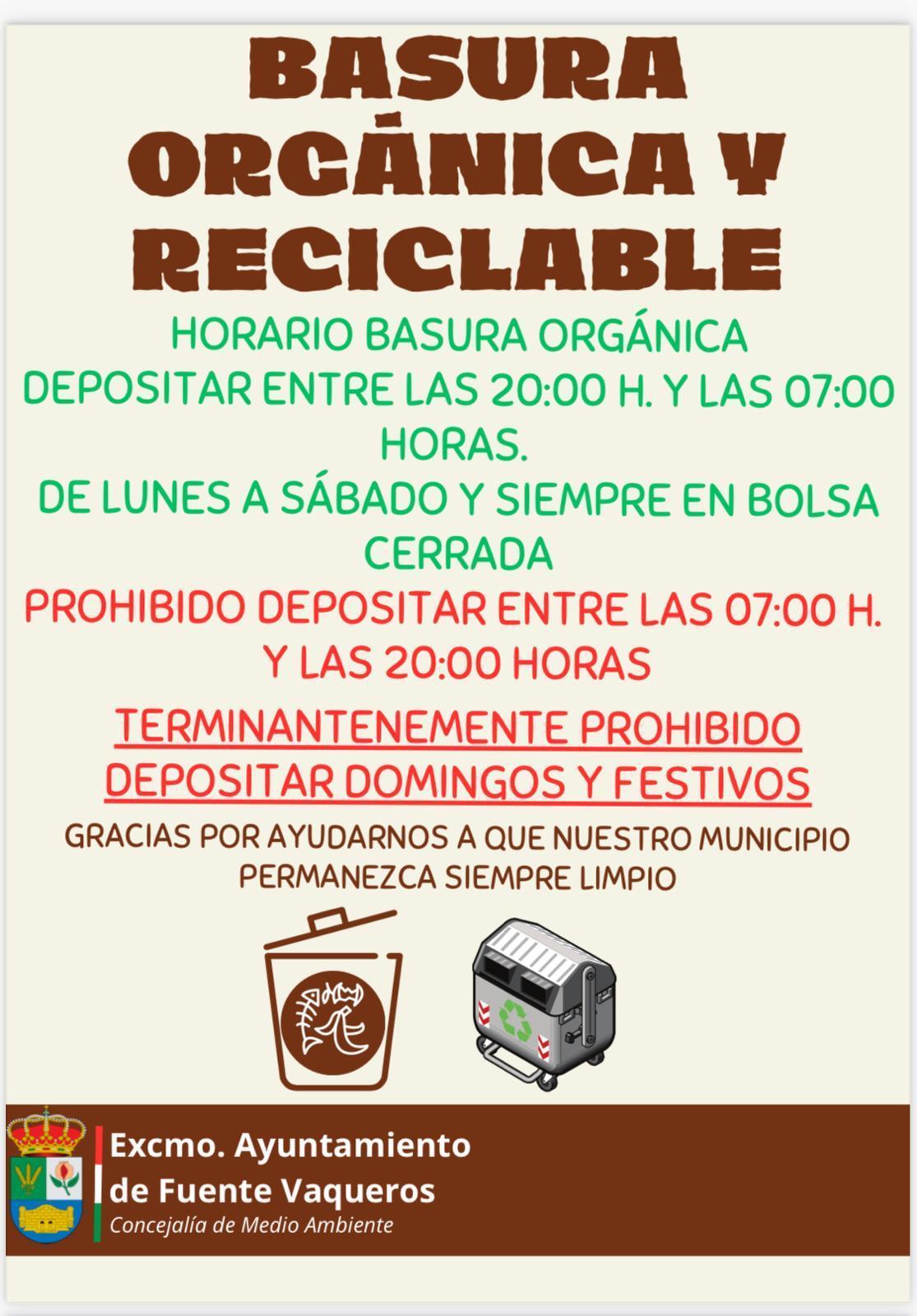RECORDATORIO HORARIOS DE DEPÓSITO DE BASURA ORGÁNICA Y MUEBLES-Fuente Vaqueros