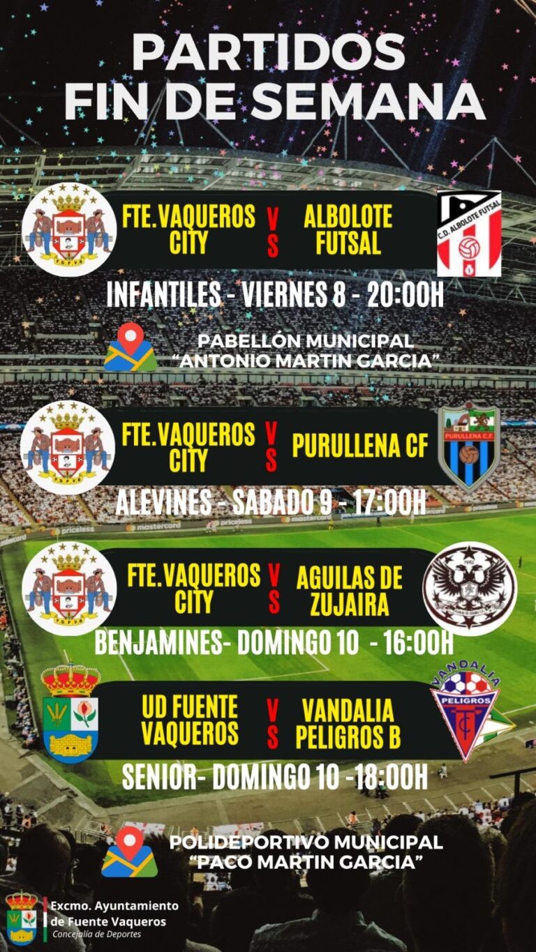 DEPORTES | PROGRAMACION JORNADAS FIN DE SEMANA-Fuente Vaqueros