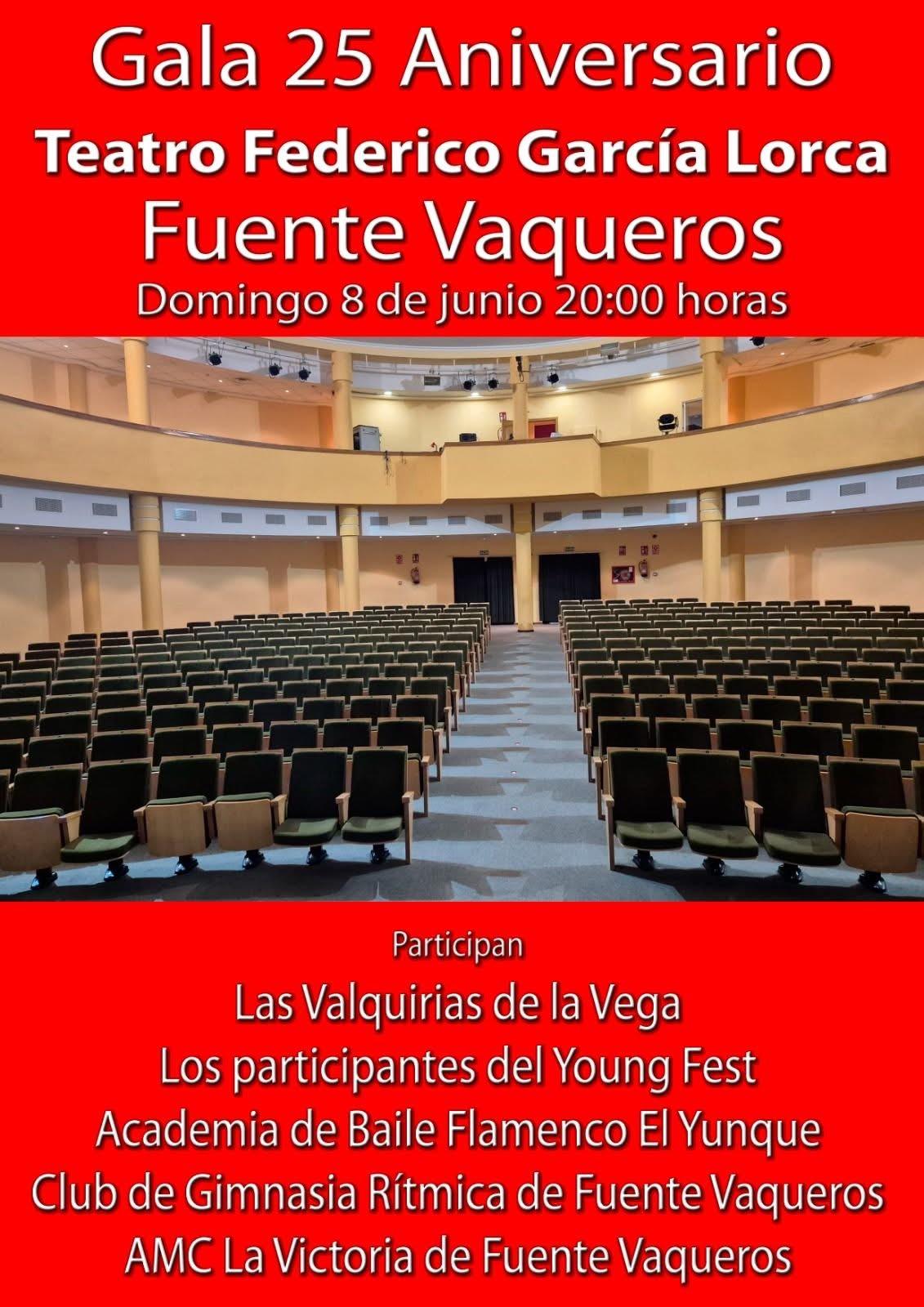 TEATRO | GALA 25 ANIVERSARIO TEATRO MUNICIPAL FEDERICO GARCIA LORCA-Fuente Vaqueros