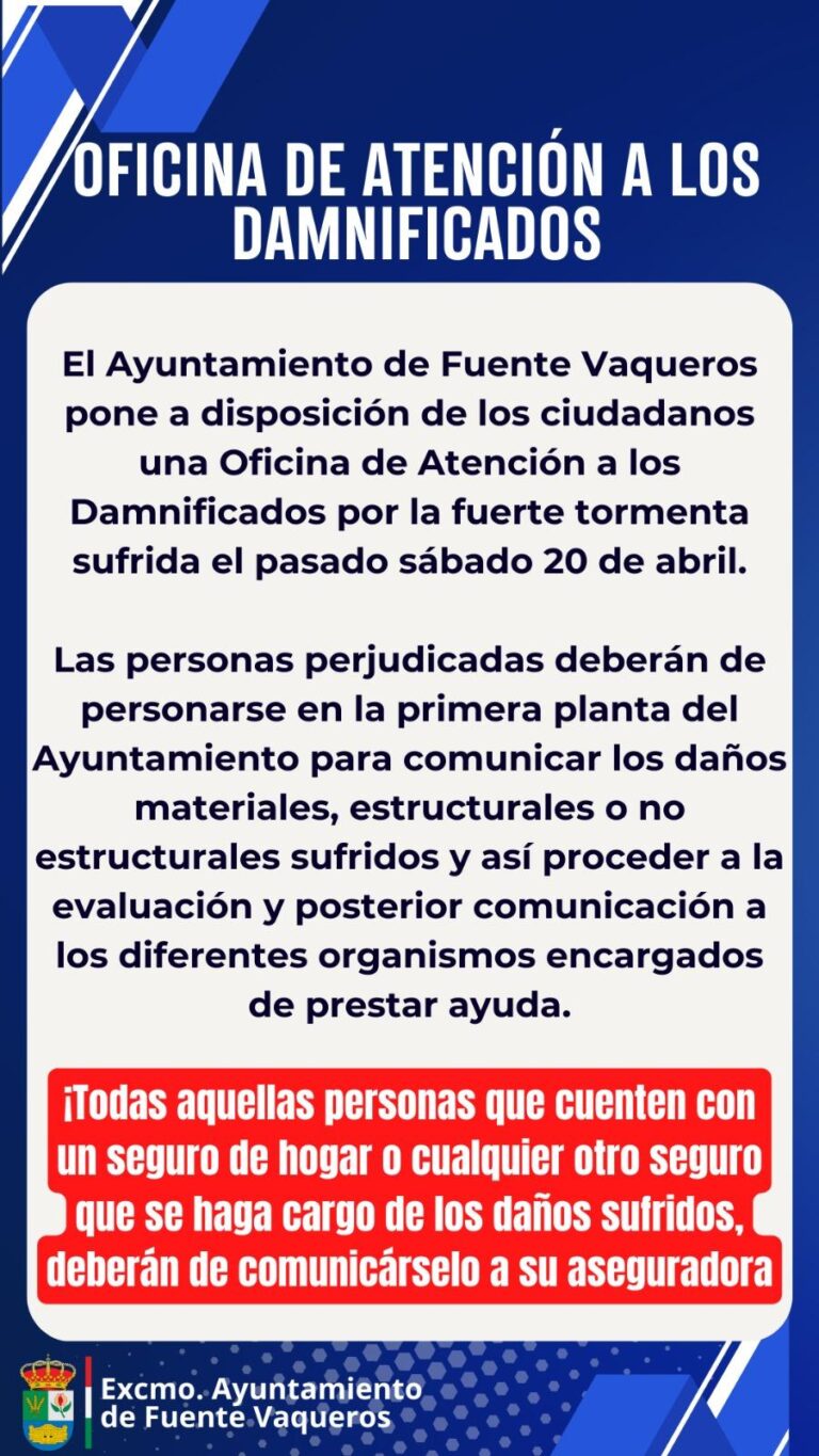 OFICINA DE ATENCION A LOS DAMNIFICADOS POR LAS INUNDACIONES DEL 20 DE ABRIL-Fuente Vaqueros