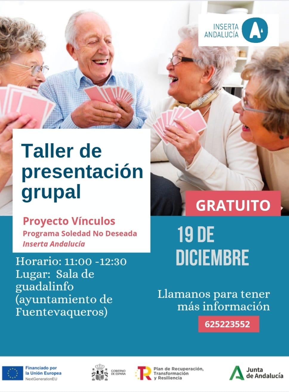 GUADALINFO | TALLER DE PRESENTACION GRUPAL PROGRAMA DE SOLEDAD NO DESEADA-Fuente Vaqueros