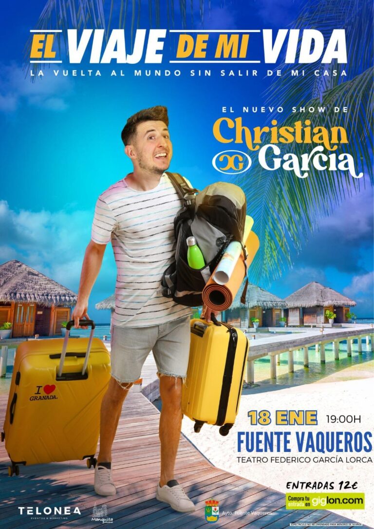 TEATRO | MONOLOGO EL VIAJE DE MI VIDA POR CHRISTIAN GARCIA-Fuente Vaqueros