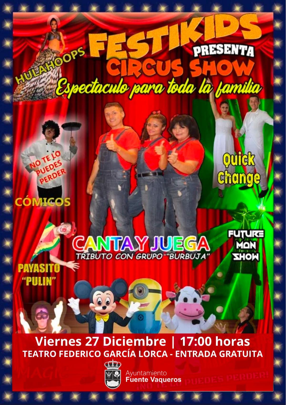 FIESTAS | ESPECTACULO DE CIRCO VIERNES 27 DE DICIEMBRE -Fuente Vaqueros