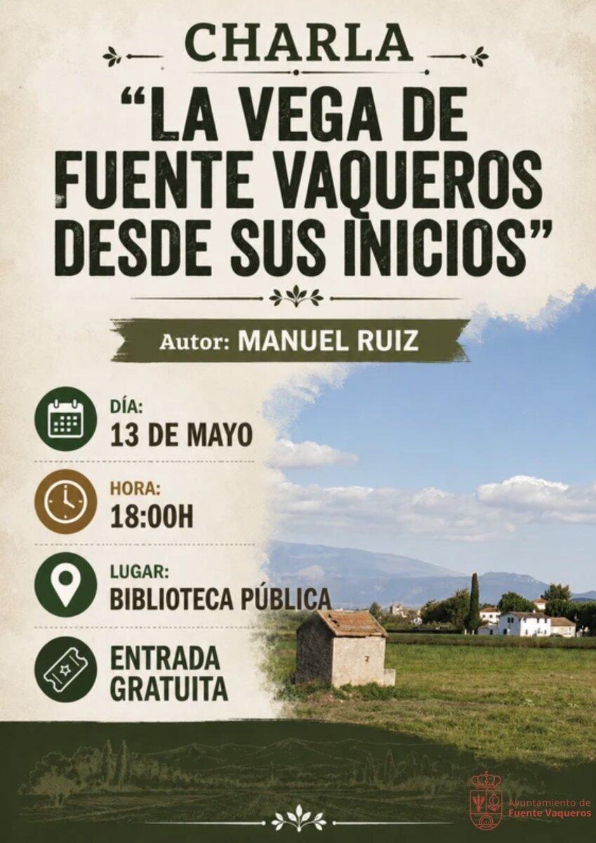 CULTURA | LA VEGA DE FUENTE VAQUEROS DESDE SUS INICIOS-Fuente Vaqueros