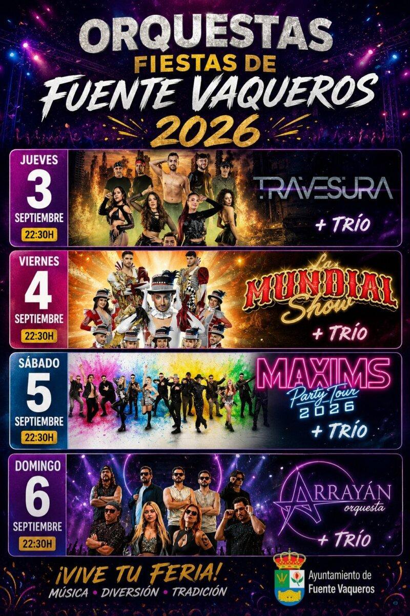 FIESTAS | ORQUESTAS FERIA DE FUENTE VAQUEROS 2026-Fuente Vaqueros
