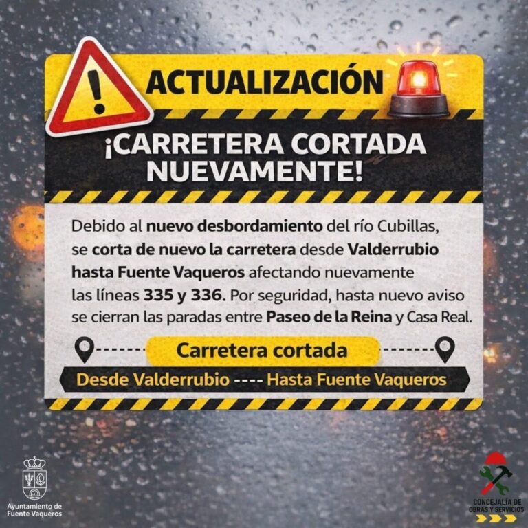 COMUNICADO 2 | ACTUALIZACIÓN IMPORTANTE – CARRETERA CORTADA-Fuente Vaqueros