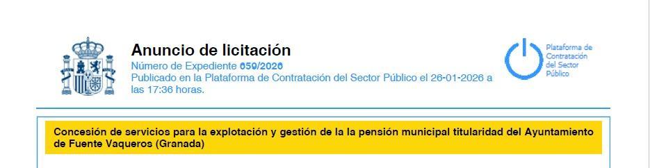 LICITACIÓN CONCESIÓN PARA LA GESTIÓN Y EXPLOTACIÓN PENSIÓN MUNICIPAL-Fuente Vaqueros