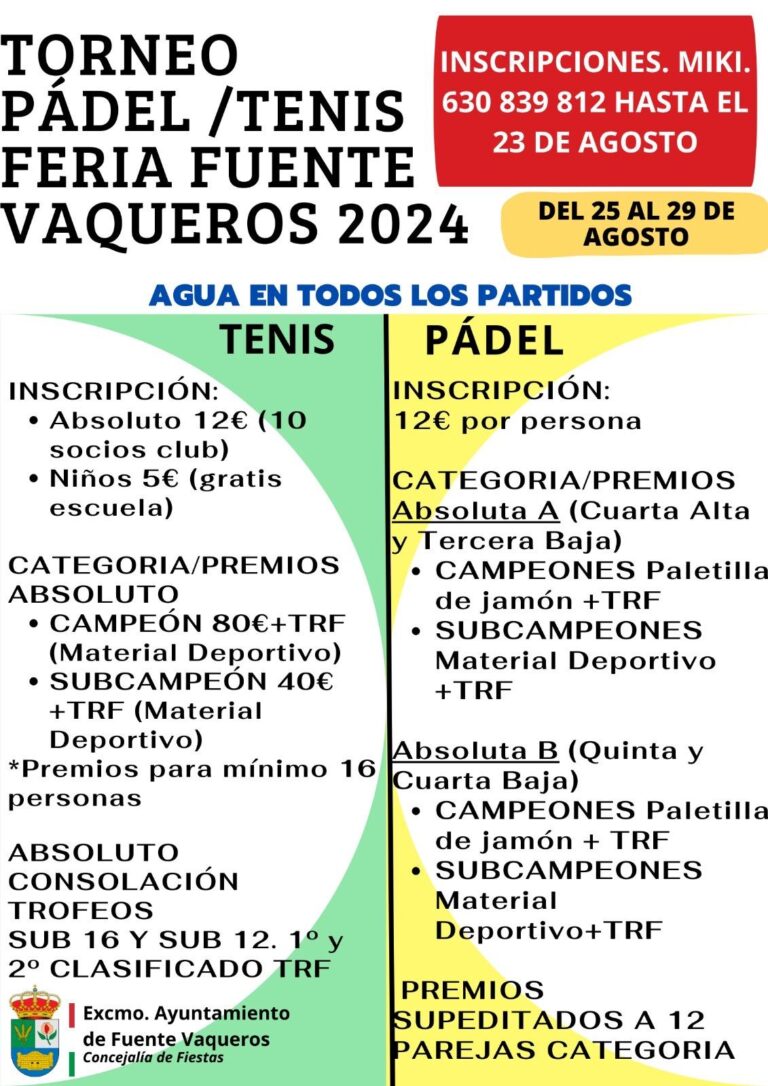 FIESTAS | TORNEO DE TENIS Y PÁDEL FERIA FUENTE VAQUEROS 2024 -Fuente Vaqueros