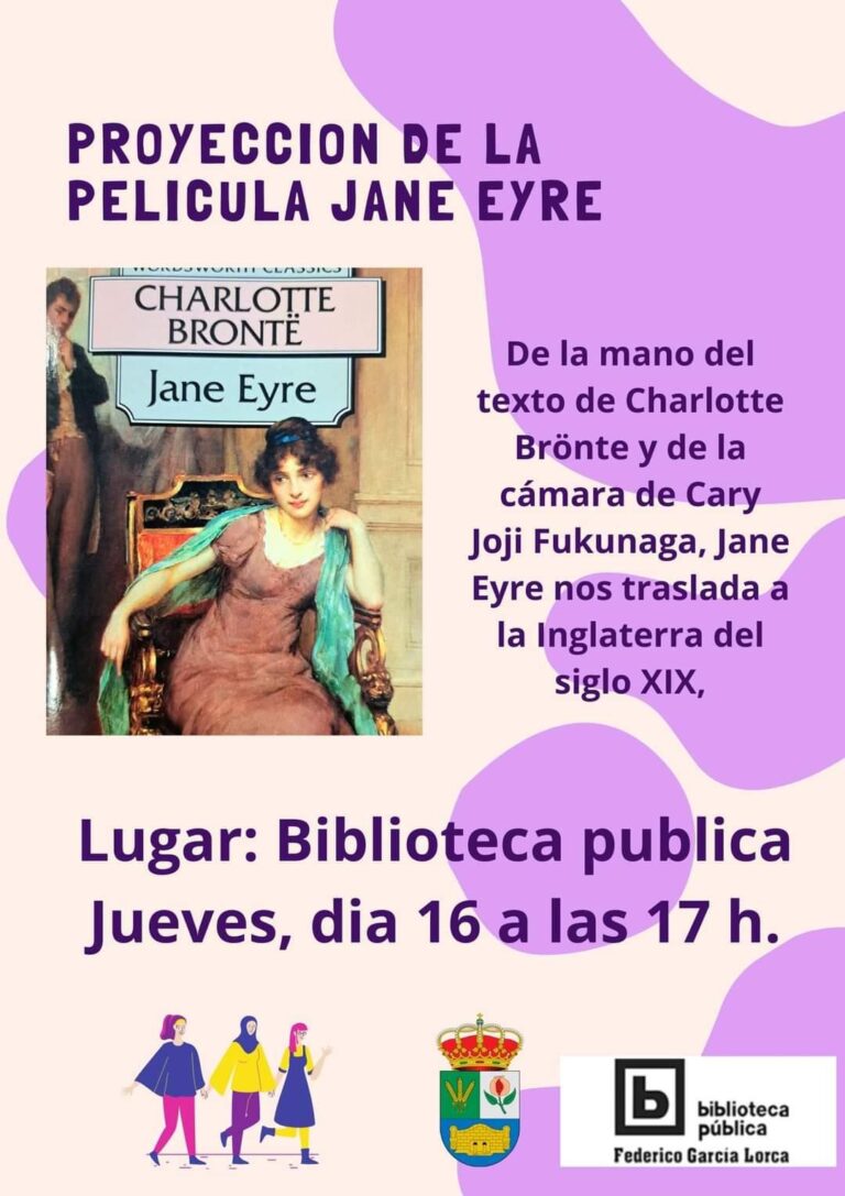 IGUALDAD | VIDEOFORUM DE LA PELÍCULA «JANE EYRE» EN LA BIBLIOTECA PÚBLICA FEDERICO GARCÍA LORCA -Fuente Vaqueros