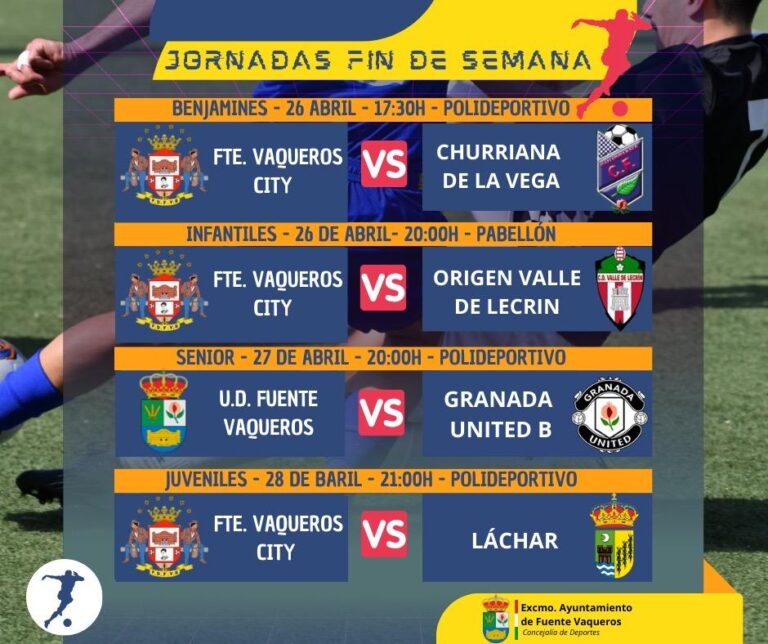 DEPORTES | PROGRAMACION JORNADAS FIN DE SEMANA -Fuente Vaqueros