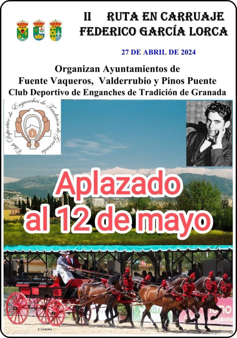 APLAZADA LA II RUTA EN CARRUAJE FEDERICO GARCIA LORCA-Fuente Vaqueros