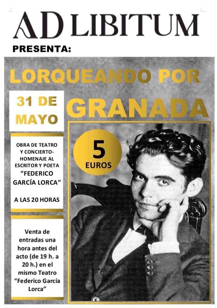 TEATRO | OBRA LORQUEANDO POR GRANADA-Fuente Vaqueros