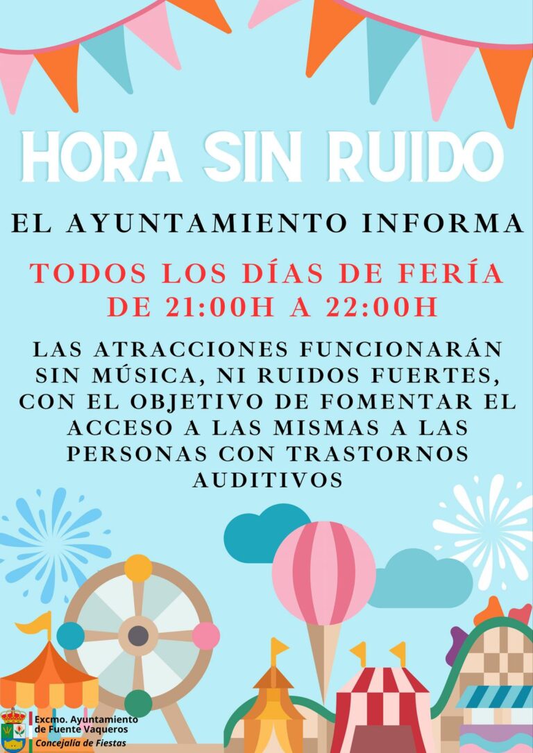 FIESTAS | HORA SIN RUIDO FERIA FUENTE VAQUEROS 2025-Fuente Vaqueros