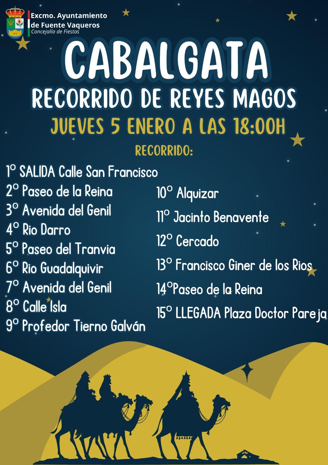 NAVIDAD | RECORRIDO DE LA CABALGATA DE SSMM LOS REYES MAGOS EN FUENTE VAQUEROS 2024-Fuente Vaqueros