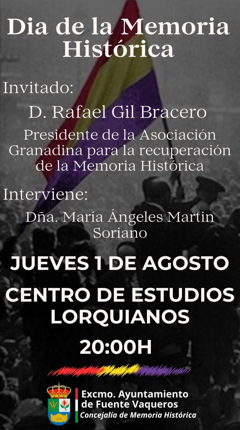 MEMORIA HISTORICA | JUEVES 2 DE AGOSTO CELEBRACIÓN DIA MEMORIA HISTORICA -Fuente Vaqueros