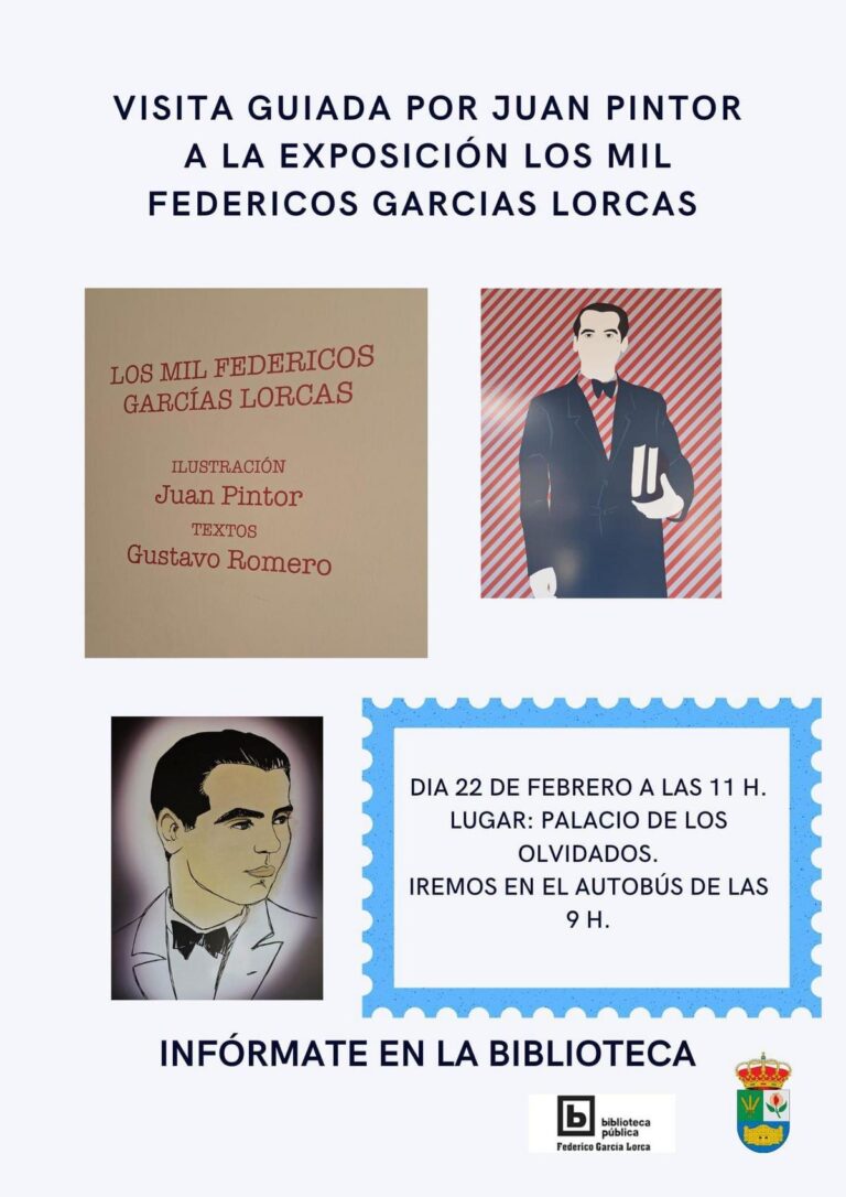 CULTURA | VISITA A LA EXPOSICION LOS MIL FEDERICOS GARCIAS LORCAS EN EL PALACIO DE LOS OLVIDADOS-Fuente Vaqueros