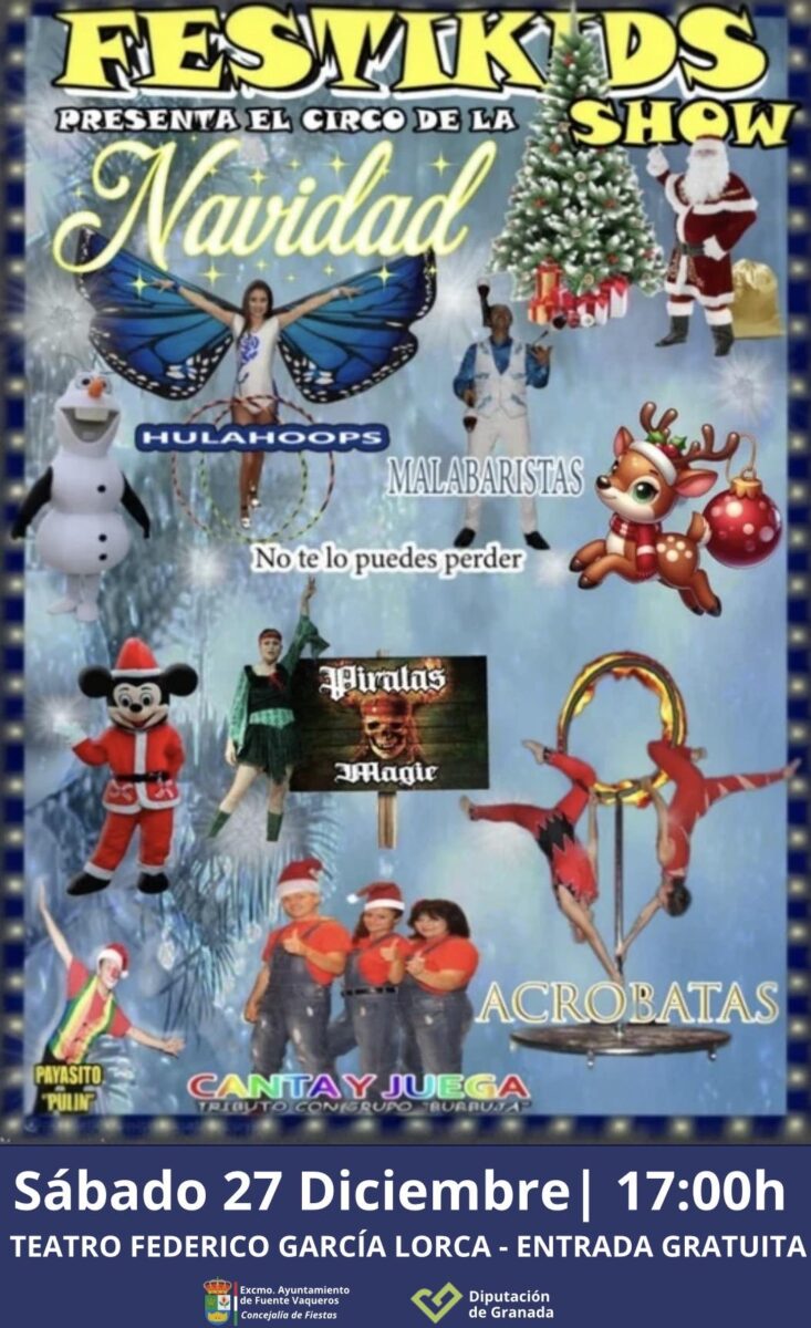 FIESTAS | FESTIKIDS SHOW CIRCO DE NAVIDAD-Fuente Vaqueros
