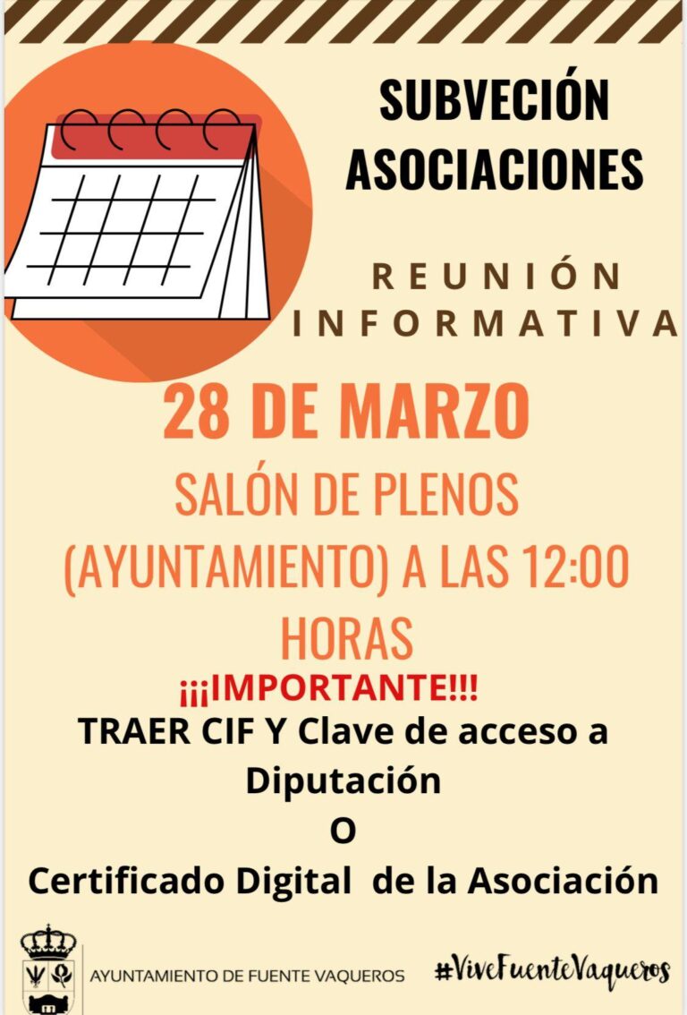 ASOCIACIONISMO | SESIÓN INFORMATIVA PARA LA SOLICITUD DE SUBVENCIONES PARA ASOCIACIONES -Fuente Vaqueros