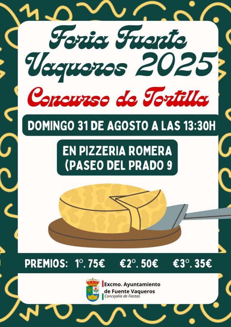 FIESTAS | CONCURSO DE TORTILLA FERIA FUENTE VAQUEROS 2025-Fuente Vaqueros