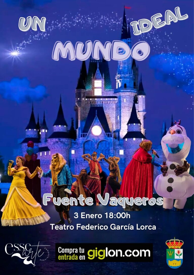 TEATRO | MUSICAL INFANTIL DISNEY UN MUNDO IDEAL-Fuente Vaqueros