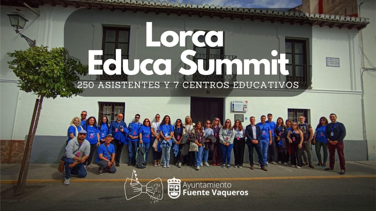 EDUCACION | ENCUENTRO LORCA EDUCA SUMMIT-Fuente Vaqueros