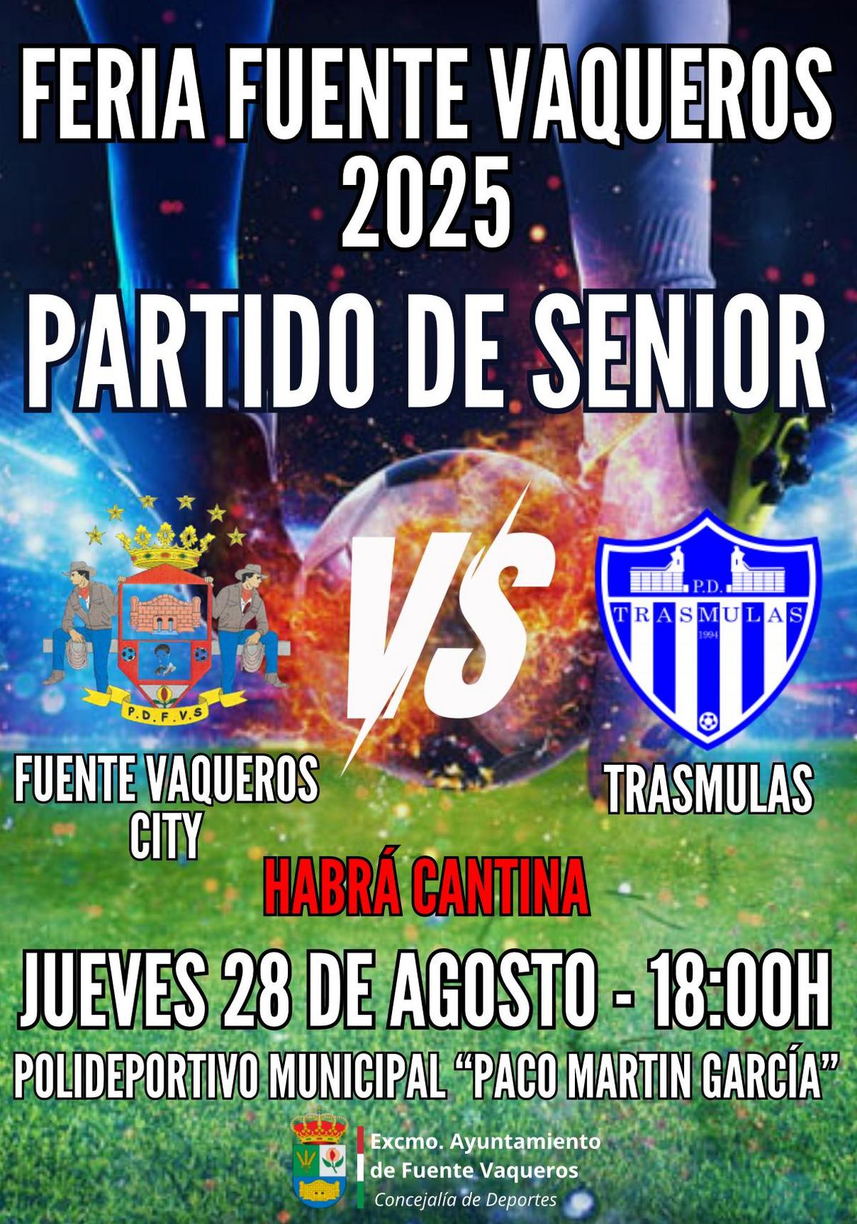FIESTAS | PARTIDO SENIOR FERIA FUENTE VAQUEROS 2025-Fuente Vaqueros