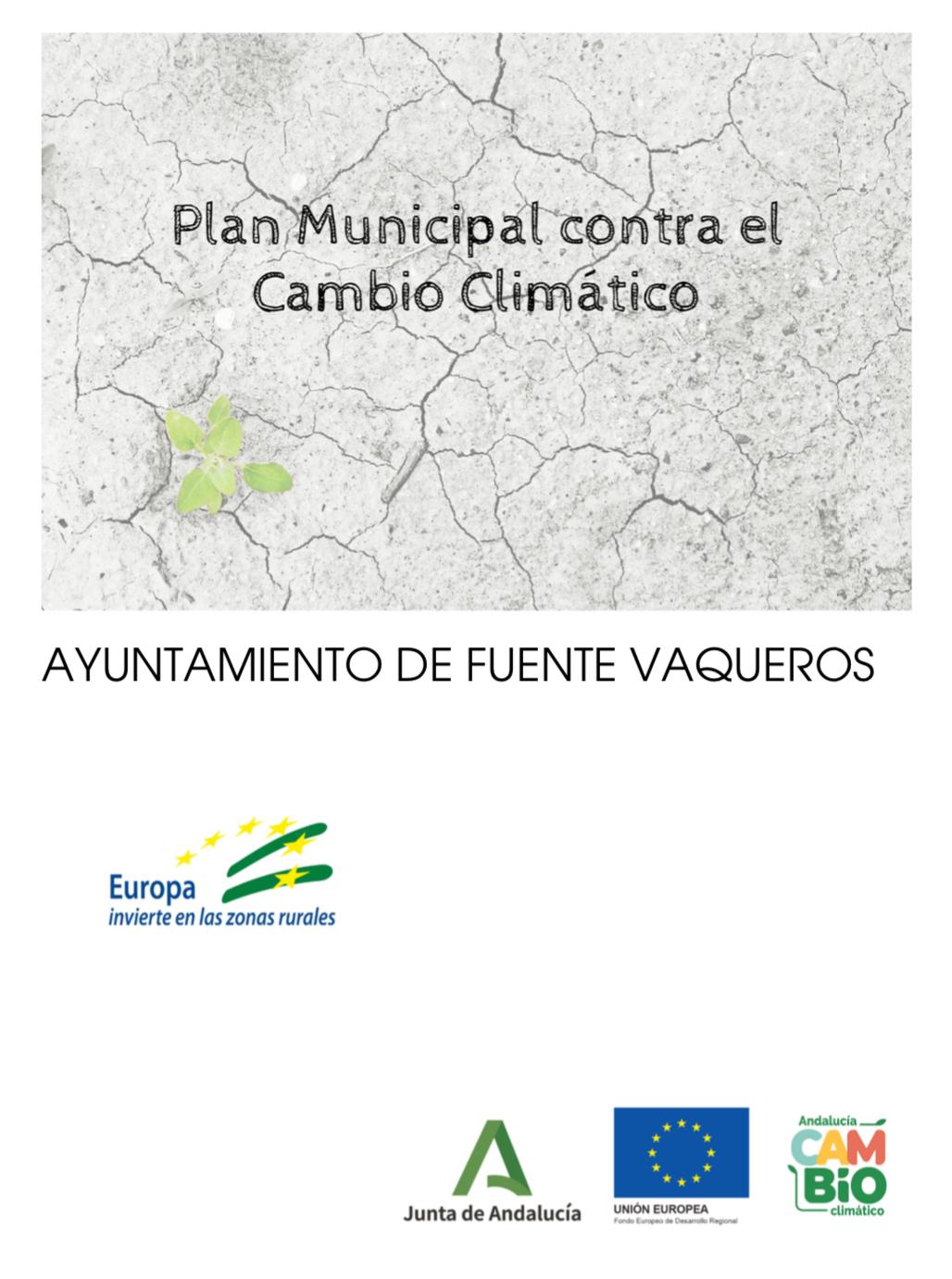 MEDIO AMBIENTE | NOTA DE PRENSA PLAN MUNICIPAL CONTRA EL CAMBIO CLIMÁTICO-Fuente Vaqueros