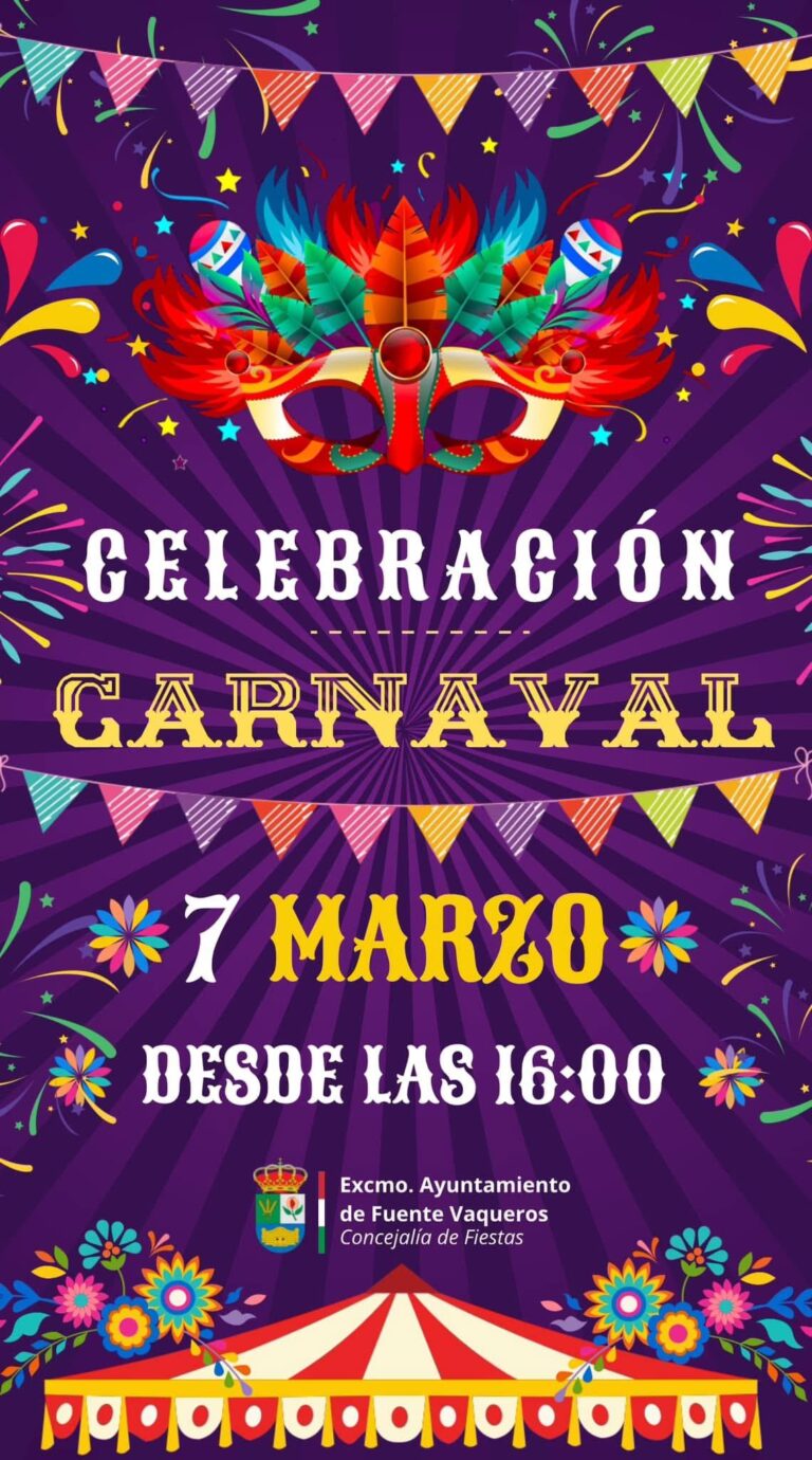FIESTAS | MODIFICACIONES CARNAVAL FUENTE VAQUEROS 2025 VIERNES 7 DE MARZO-Fuente Vaqueros
