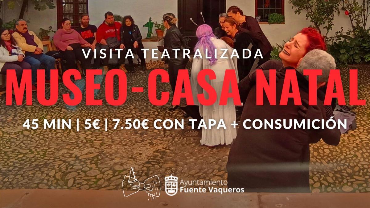 TURISMO | VISITAS TEATRALIZADAS A LA CASA MUSEO FGL-Fuente Vaqueros