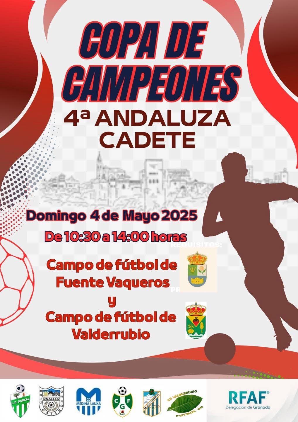 DEPORTES | COPA DE CAMPEONES RFAF EN FUENTE VAQUEROS-Fuente Vaqueros