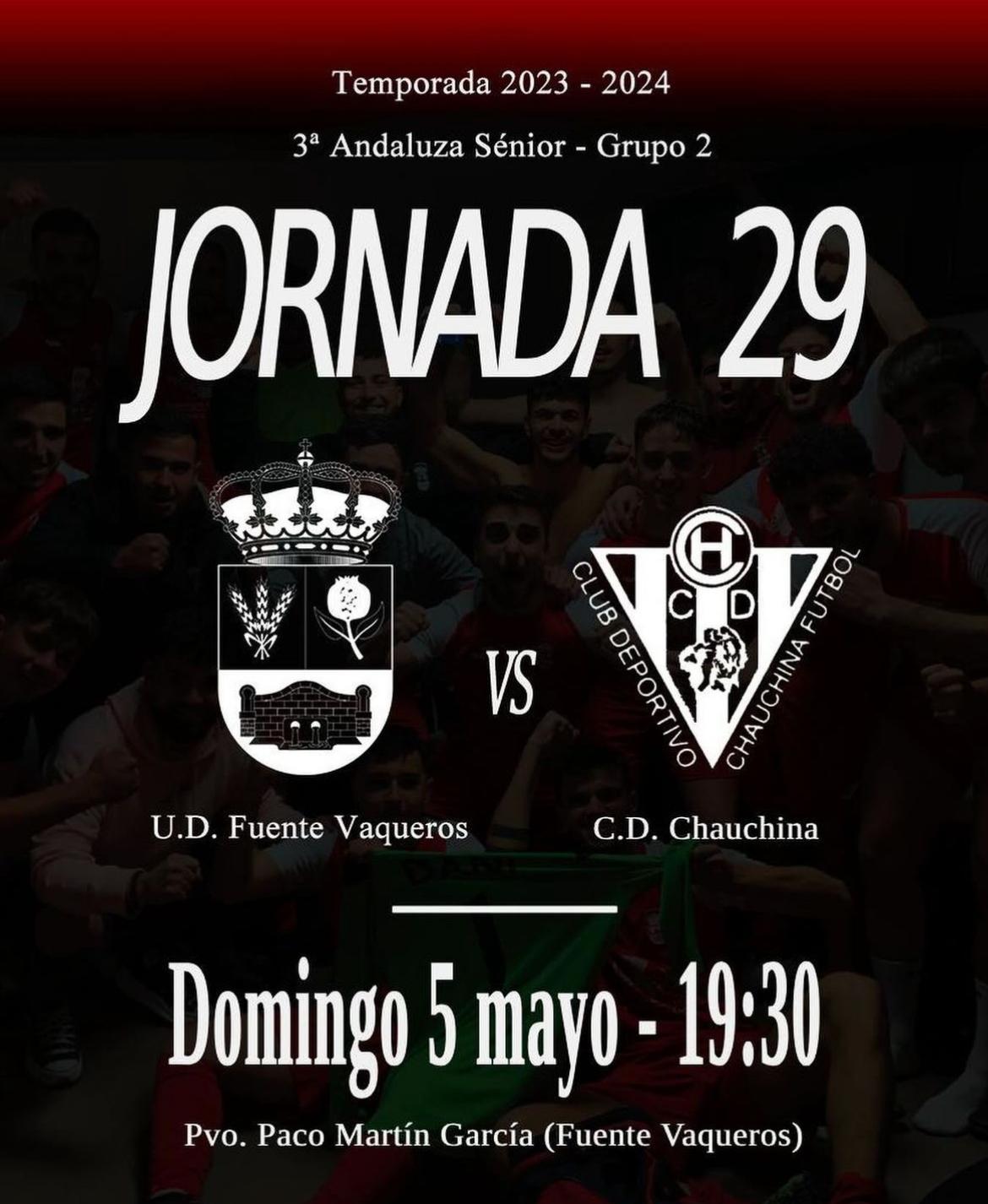 DEPORTES | UD FUENTE VAQUEROS VS C.D. CHAUCHINA-Fuente Vaqueros