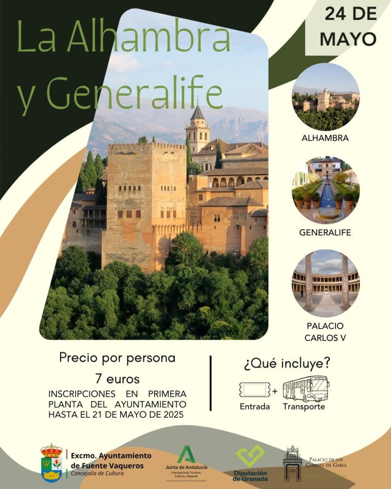 CULTURA | VISITA CULTURAL A LA ALHAMBRA Y EL GENERALIFE-Fuente Vaqueros