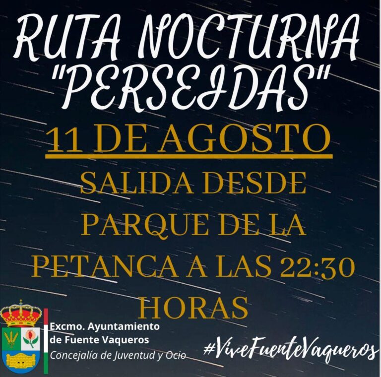 OCIO | RUTA NOCTURNA PARA CONTEMPLAR LAS PERSEIDAS-Fuente Vaqueros
